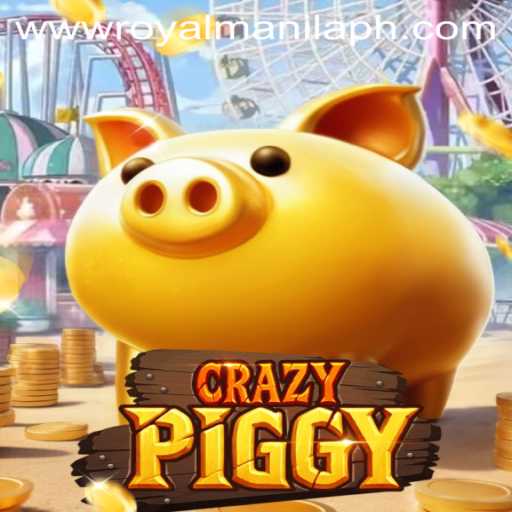 Dive into the Exciting World of CrazyPiggy: Unveiling ROYALMANILA