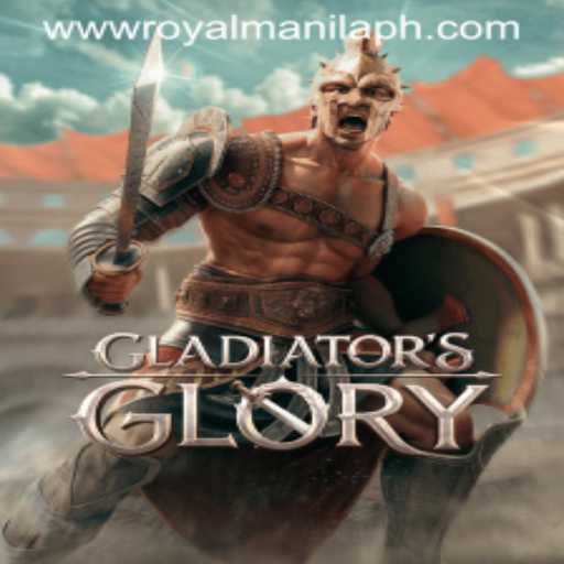 Exploring the Exciting World of GladiatorsGlory with a ROYALMANILA Twist